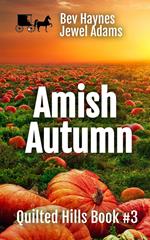 One Amish Autumn