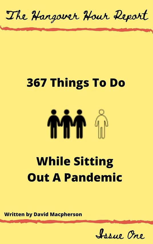 367 Things to Do While Sitting Out a Pandemic