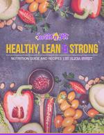 Healthy, Lean & Strong