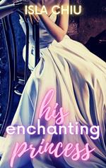 His Enchanting Princess