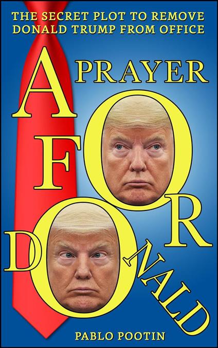 A Prayer For Donald