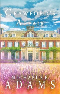 Crawford's Affair - Michael R E Adams - cover