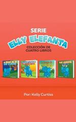 Serie Elly Elefanta Coleccion de Cuatro Libros