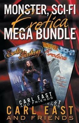 Monster, Sci-Fi Erotica Mega Bundle - Carl East,Lexi Lane,J M Keep - cover