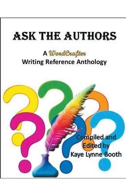 Ask the Authors - Kaye Lynne Booth,Dan Alatorre,Chris Barili - cover