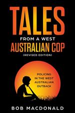 Tales From a West Australian Cop