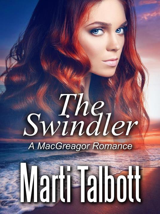 The Swindler (A MacGreagor Romance)