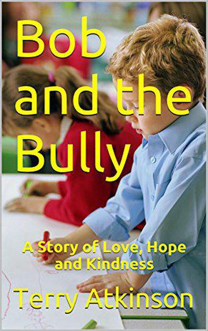 Bob and the Bully