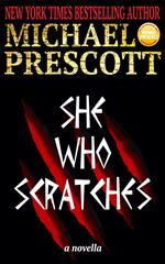 She Who Scratches