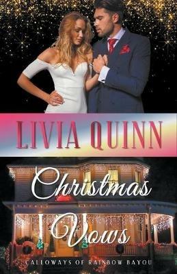 Christmas Vows - Livia Quinn - cover