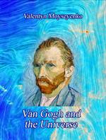 Van Gogh and the Universe