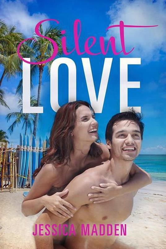 Silent Love - Jessica Madden - ebook