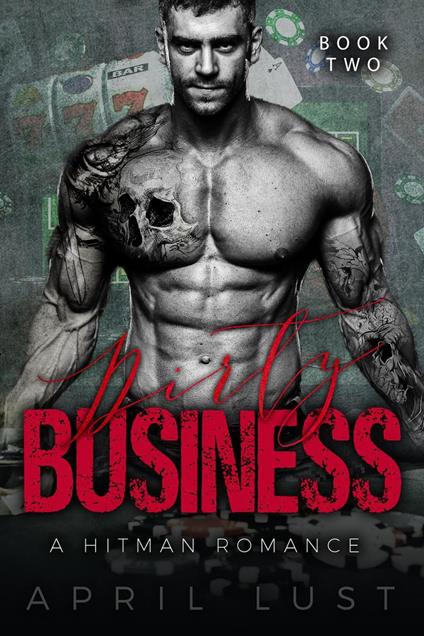 Dirty Business (Book 2)