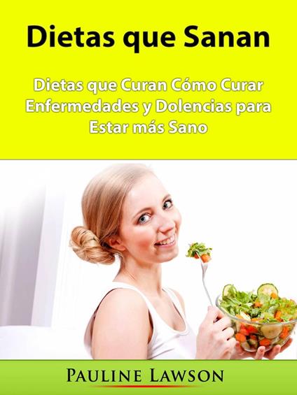Dietas que Sanan