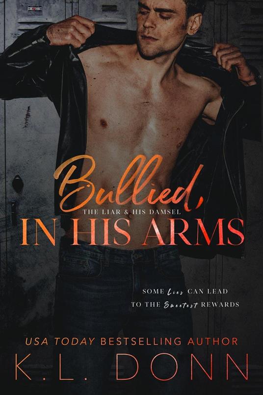 Bullied, In His Arms