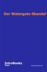 Der Watergate-Skandal