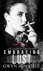 Embracing Lust