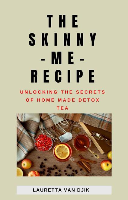 The Skinny Me Recipe