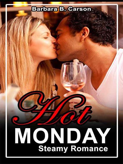 Hot Monday