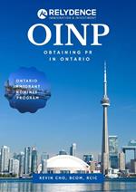 OINP: Obtaining PR in Ontario