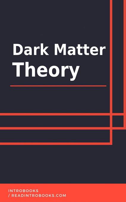 Dark Matter Theory