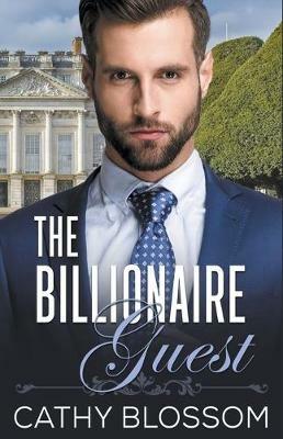 The Billionaire Guest - Cathy Blossom - cover