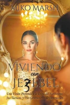 Viviendo con Jezebel - Miko Marsh - cover