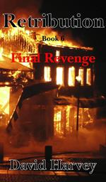 Retribution Book 6 - Final Revenge