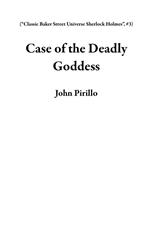 Case of the Deadly Goddess