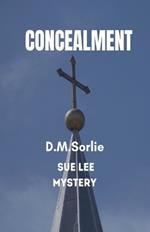 Concealment