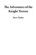 The Adventures of the Knight Terrors