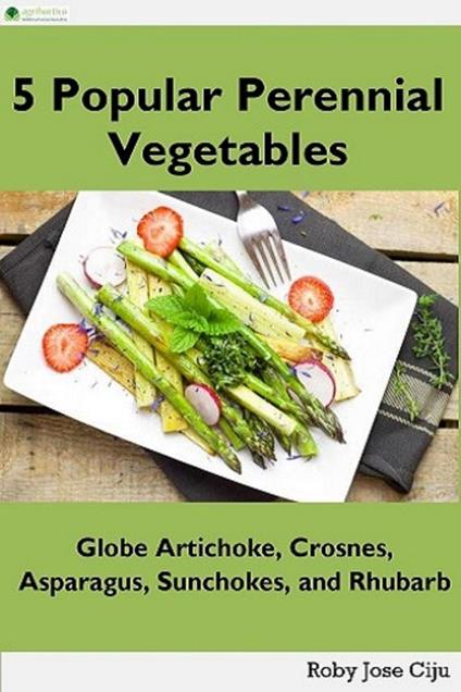 5 Popular Perennial Vegetables