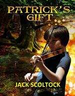 Patrick's Gift