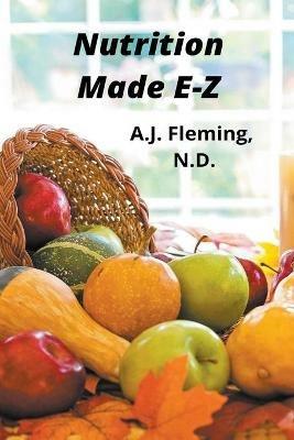 Nutrition Made E-Z - A J N D Fleming - cover