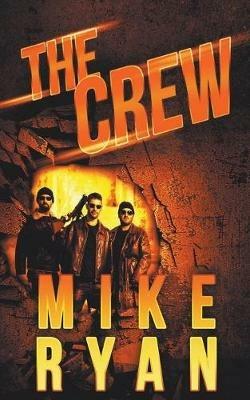 The Crew - Mike Ryan - cover