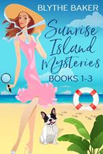 Sunrise Island Mysteries: Books 1-3