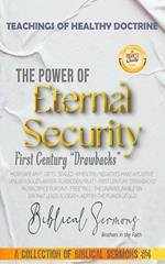 The Power of Eternal Security: First Century “Drawbacks”