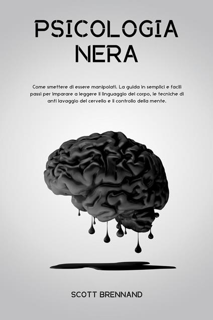 Psicologia Nera - Scott Brennand - ebook
