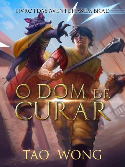 O Dom de Curar - Tao Wong - ebook