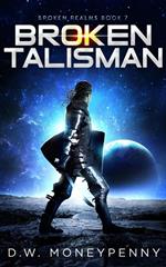 Broken Talisman