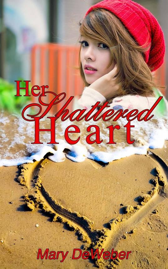Her Shattered Heart
