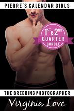 Pierre's Calendar Girls: 1st & 2nd Quarter Bundle