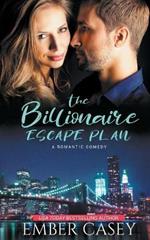 The Billionaire Escape Plan