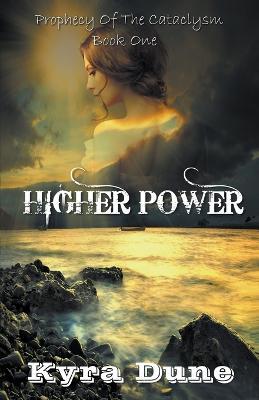 Higher Power - Kyra Dune - cover