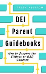 How to Support the Siblings of ASD Children
