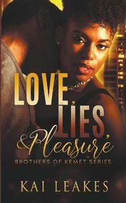 Love, Lies, & Pleasure - Kai Leakes - cover