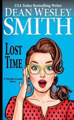 Lost Time: A Marble Grant Story