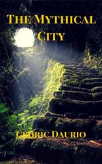 The Mythical City