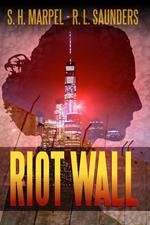 Riot Wall