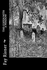 The Coffin With A Window